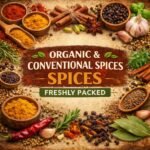 Organic & Conventional Spices – Freshly Packed